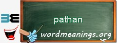 WordMeaning blackboard for pathan